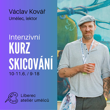 Václav Kovář: Skicování (Liberec 10-11.6.2023)