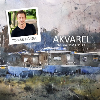 T. Fišera: Akvarel 11-12.11.23 Ostrava
