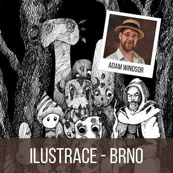 A. Windsor: Ilustrace 24.-25.2.24 Brno